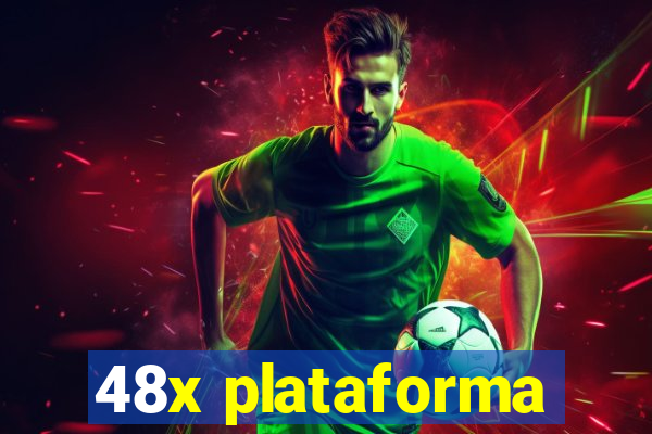 48x plataforma